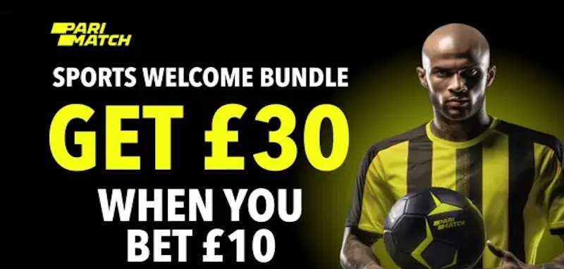 PariMatch Sports Welcome Offer – Bet £5 Get £30
