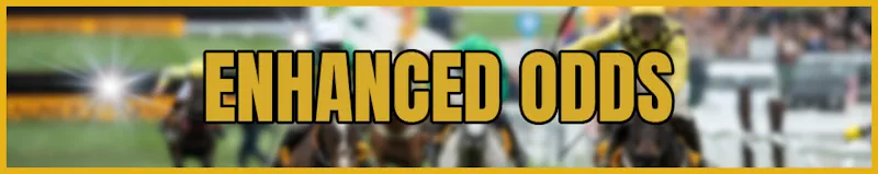 enhanced odds banner