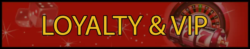 loyalty and vip banner